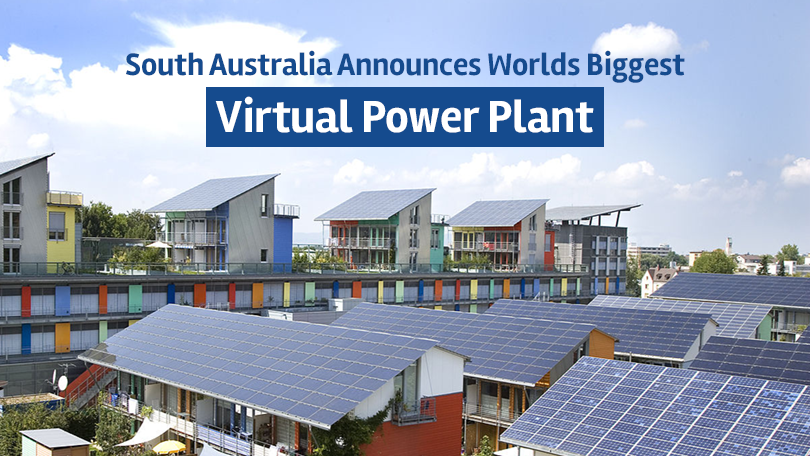 South Australia Announces Worlds Biggest Virtual Power Plant